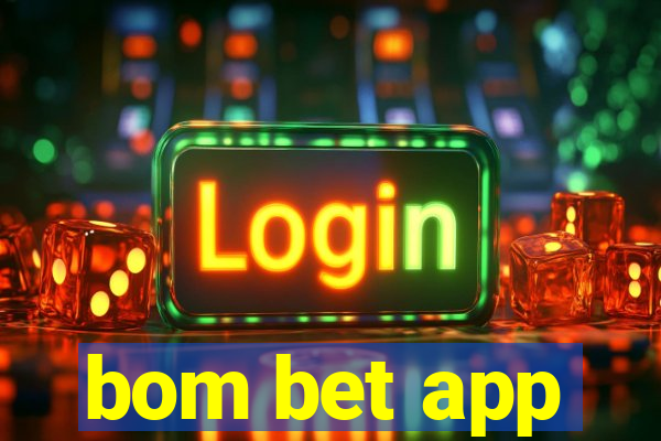 bom bet app